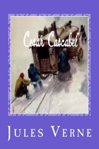 Kniha Cesar Cascabel Jules Verne