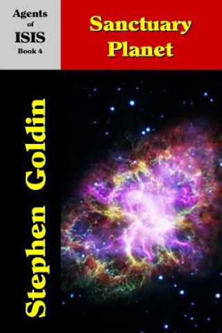 Knjiga Sanctuary Planet (Large Print Edition) Stephen Goldin