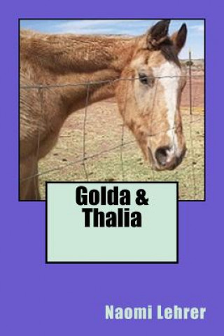 Knjiga Golda & Thalia Naomi Lehrer