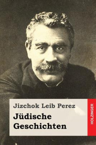 Libro Jüdische Geschichten Jizchok Leib Perez