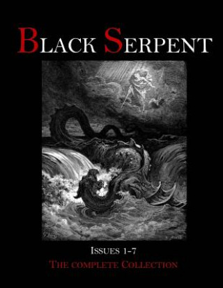 Carte Black Serpent Magazine - Issues 1-7 Ordo Flammeus Serpens Publications