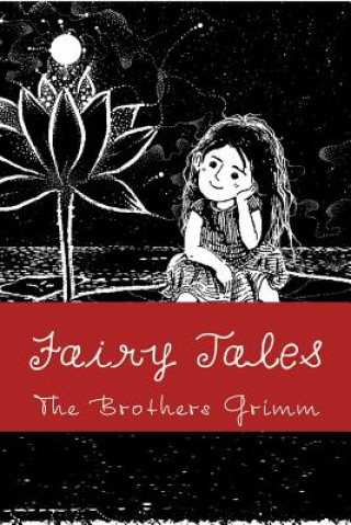 Kniha Fairy Tales The Brothers Grimm