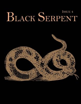 Kniha Black Serpent Magazine - Issue 4 Ordo Flammeus Serpens Publications