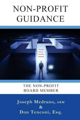Carte Non-Profit Guidance: for The Non-Profit Board Member Joseph Medrano Arm
