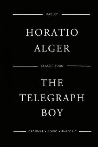 Libro The Telegraph Boy MR Horatio Alger