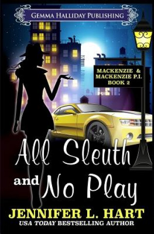 Carte All Sleuth and No Play Jennifer L Hart