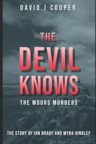 Книга Devil Knows MR David J Cooper