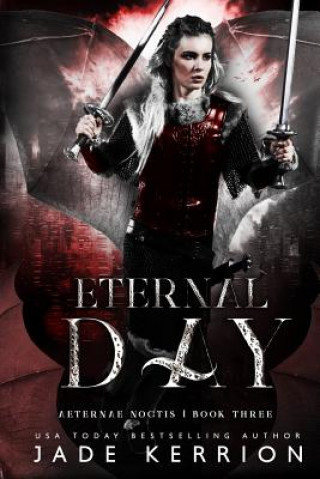 Knjiga Eternal Day Jade Kerrion