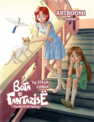 Książka Bota e Fantazise (The World Of Fantasy) - Artbook 1 - Summer Stela Canga