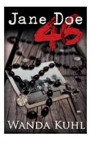 Kniha Jane Doe 46: 2nd Edition Wanda Nadine Kuhl