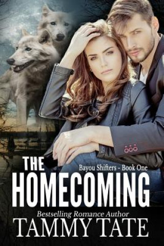 Knjiga The Homecoming Tammy Tate