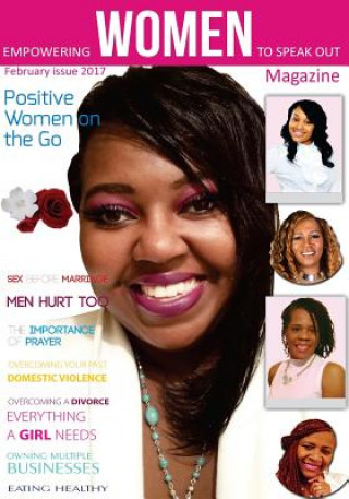 Könyv Empowering Women To Speak Out: Positive Women On The Go Demetria Buie