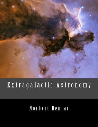 Knjiga Extragalactic Astronomy Norbert Rentar