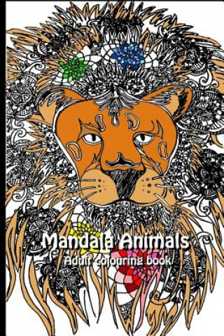 Carte Mandala Animals: Adult Colouring Book Stephanie Tran