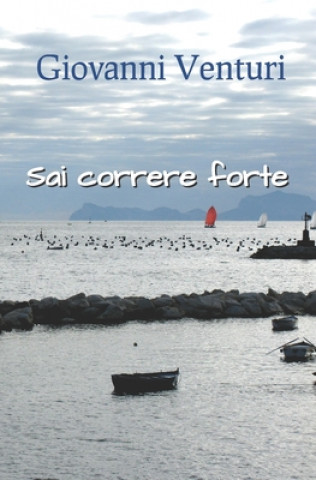 Buch Sai correre forte Giovanni Venturi