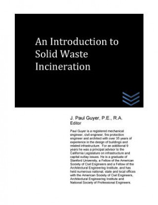 Buch An Introduction to Solid Waste Incineration J Paul Guyer