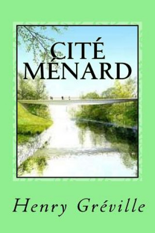 Libro Cité Ménard Henry Greville