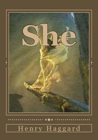 Carte She: A History of Adventure Henry Ridder Haggard