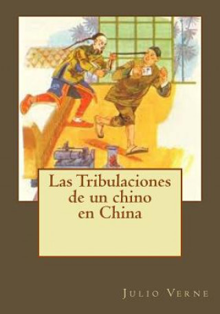 Carte Las Tribulaciones de un chino en China Julio Verne