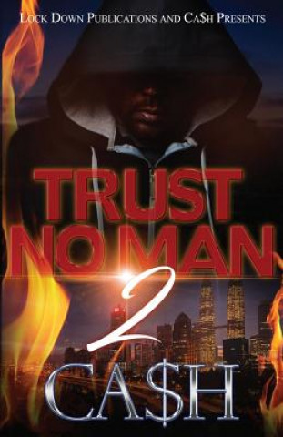 Книга Trust No Man 2 Ca$h