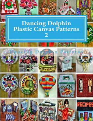 Book Dancing Dolphin Plastic Canvas Patterns 2: DancingDolphinPatterns.com Dancing Dolphin Patterns
