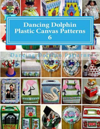 Book Dancing Dolphin Plastic Canvas Patterns 6: DancingDolphinPatterns.com Dancing Dolphin Patterns