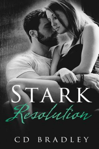 Knjiga Stark Resolution C D Bradley