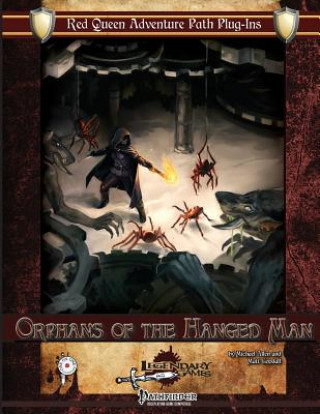 Libro Orphans of the Hanged Man Legendary Games