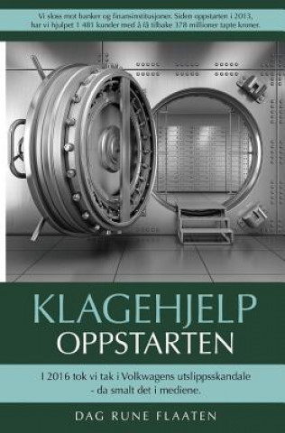 Kniha Klagehjelp: Oppstarten Dag Rune Flaaten