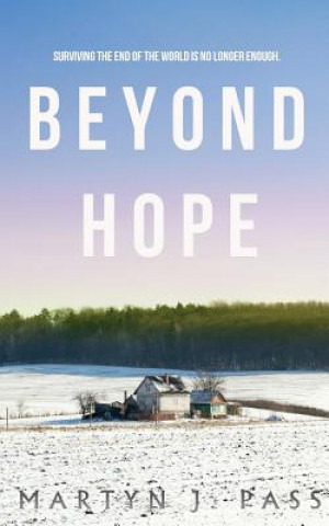 Book Beyond Hope Martyn J Pass