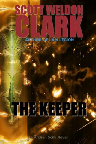 Book The Keeper Scott Weldon Clark