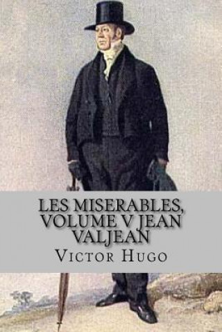 Book Les miserables, volume V Jean Valjean (English Edition) Victor Hugo