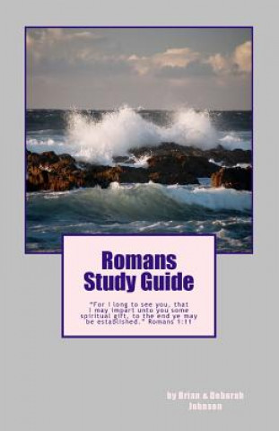 Knjiga Romans Study Guide Deborah J Johnson