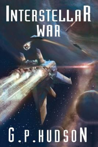 Kniha Interstellar War G P Hudson