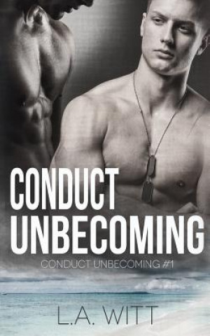 Libro Conduct Unbecoming L A Witt