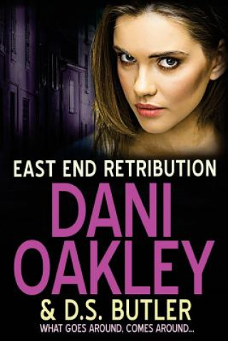Boek East End Retribution Dani Oakley