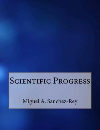 Book Scientific Progress Miguel a Sanchez-Rey