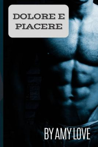 Book Dolore e Piacere Amy Love