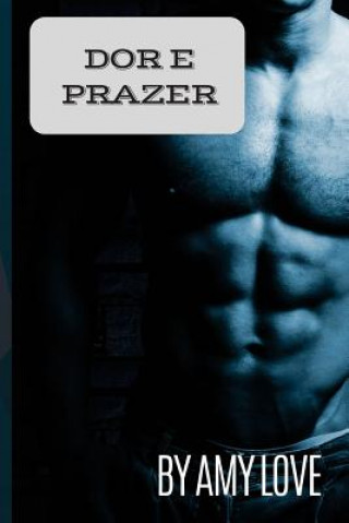 Book Dor e Prazer Amy Love