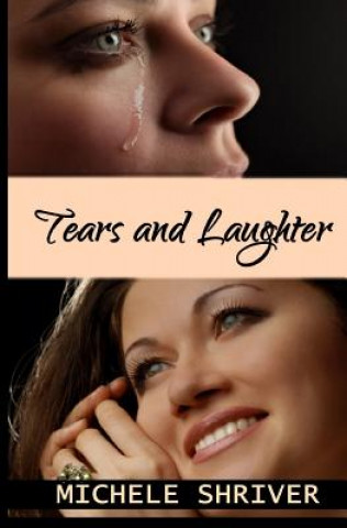 Book Tears and Laughter Michele Shriver