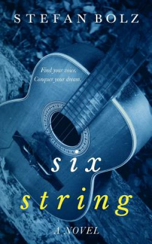 Knjiga Six String Stefan Bolz