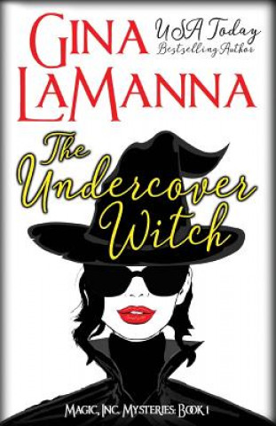 Buch The Undercover Witch Gina Lamanna