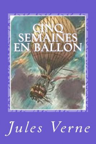 Carte Cinq Semaines en Ballon Jules Verne