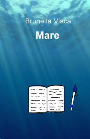 Buch Mare Brunella Visca