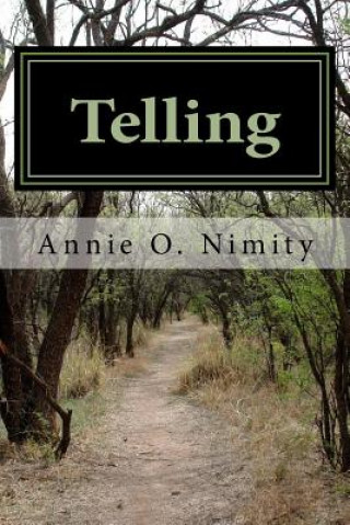 Knjiga Telling Annie O Nimity