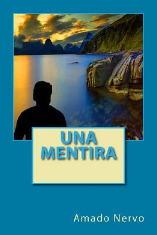 Boek mentira Amado Nervo