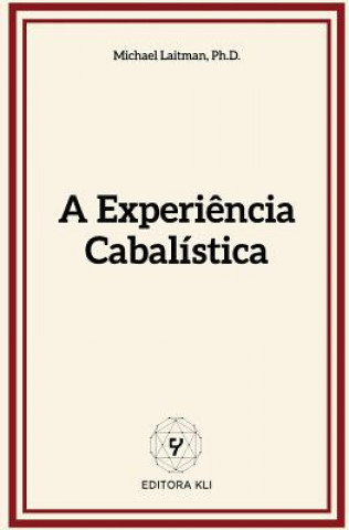 Libro Experiencia Cabalistica Michael Laitman