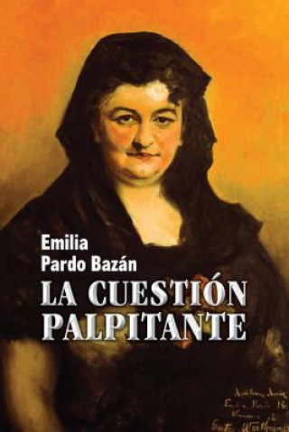 Carte La cuestión palpitante Emilia Pardo Bazan