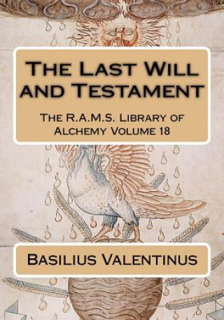 Book The Last Will and Testament Basilius Valentinus