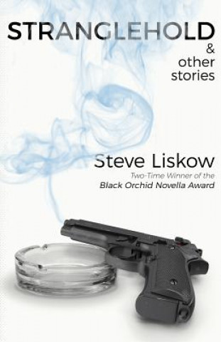 Boek Stranglehold & Other Stories Steve Liskow